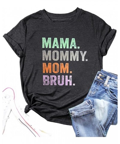 Mama Shirts for Women Mothers Day Mama Mommy Mom Bruh Graphic T Shirts Casual Tops Tee Gifts Dgrey22 $10.06 T-Shirts