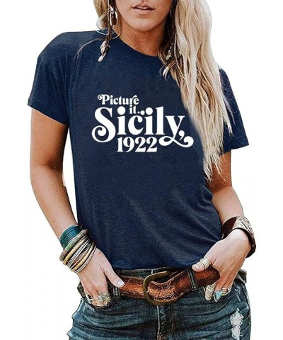 Picture It Sicily 1922 Shirt for Women Funny Letter Print Golden Girls T-Shirt Casual Short Sleeve Tees Tops Blue $9.68 T-Shirts