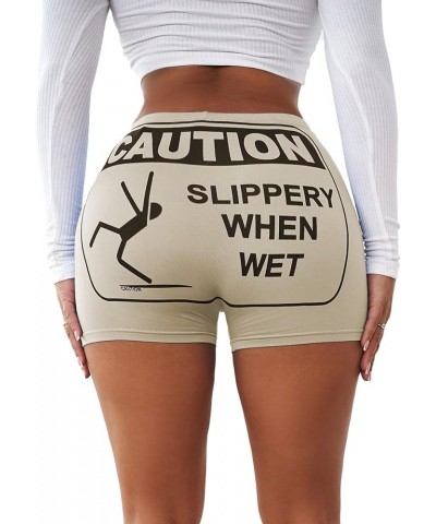 Women's Sexy Booty Shorts Slippery When Wet Letters Print Hot Pants High Waisted Active Shorts Khaki $8.54 Lingerie