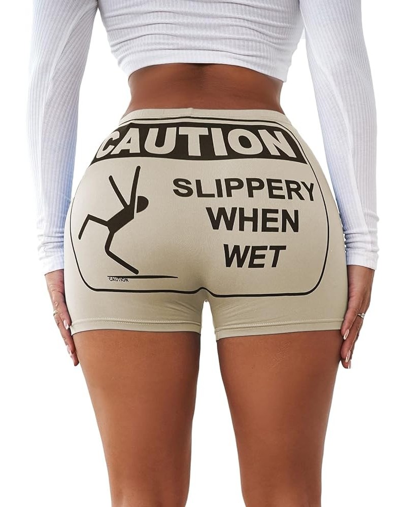 Women's Sexy Booty Shorts Slippery When Wet Letters Print Hot Pants High Waisted Active Shorts Khaki $8.54 Lingerie